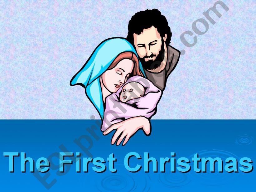 The first Christmas part 1 powerpoint