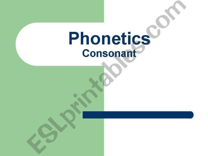 phonetics -consonants powerpoint