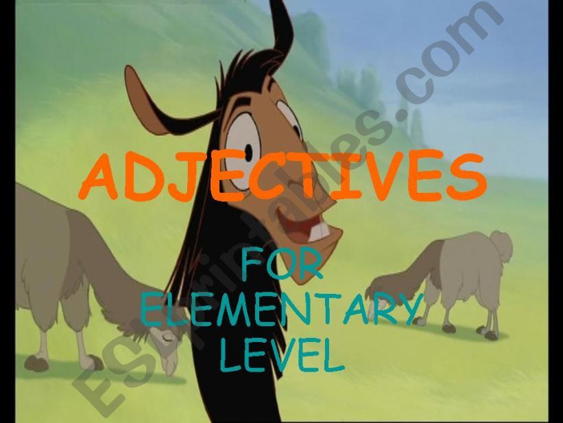 Adjectves with  the  heros of The  Emperors New Groove :)