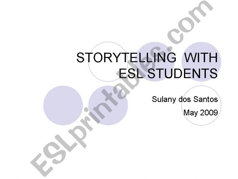 Storytelling with ESL/EFL students