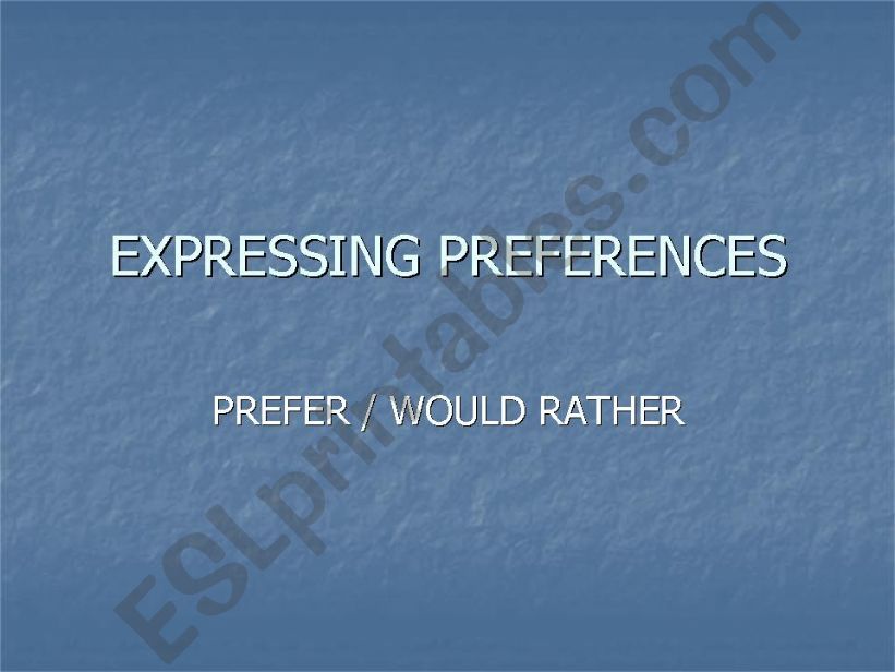 EXPRESSING PREFERENCES powerpoint