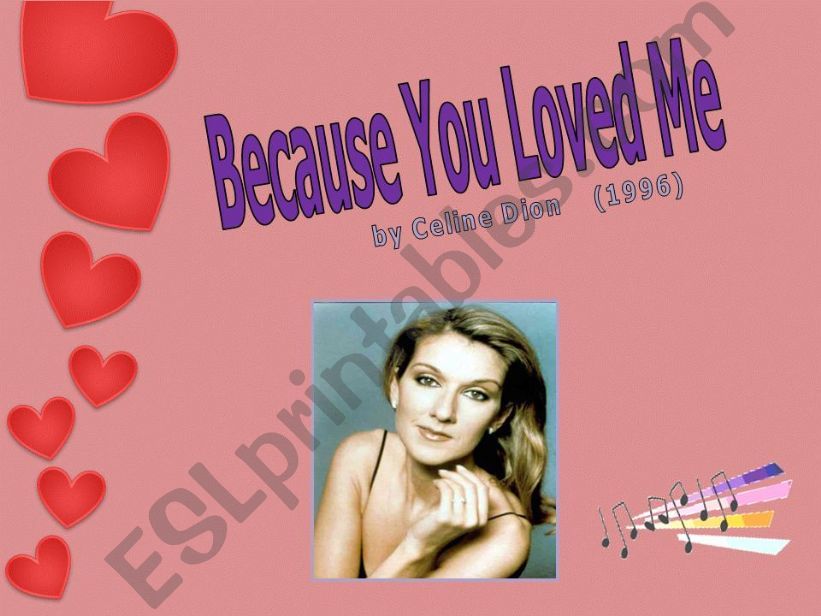 Because You Loved Me - Celine Dion