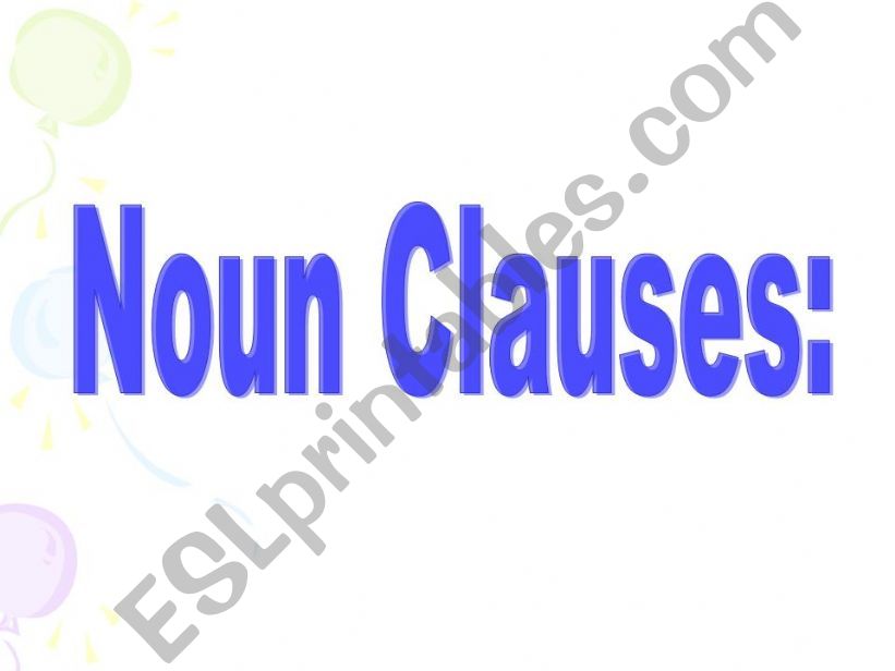 Noun Clauses  powerpoint