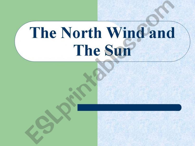 The North Wind and The Sun powerpoint