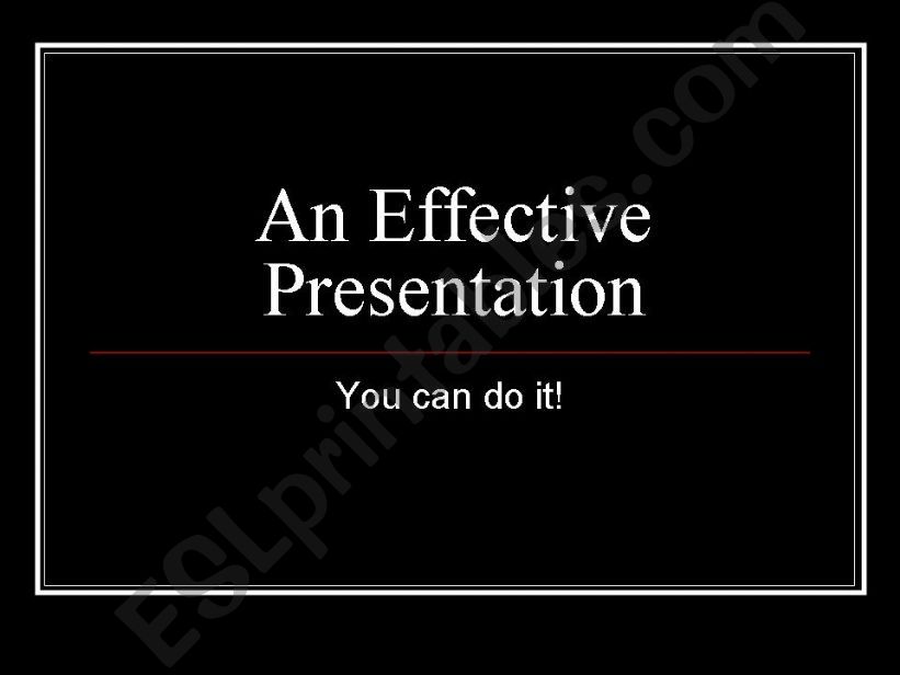 An Effective Presentation powerpoint