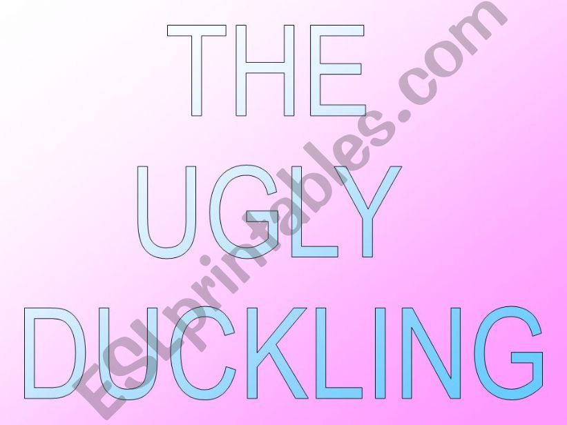 THE UGLY DUCKLING powerpoint