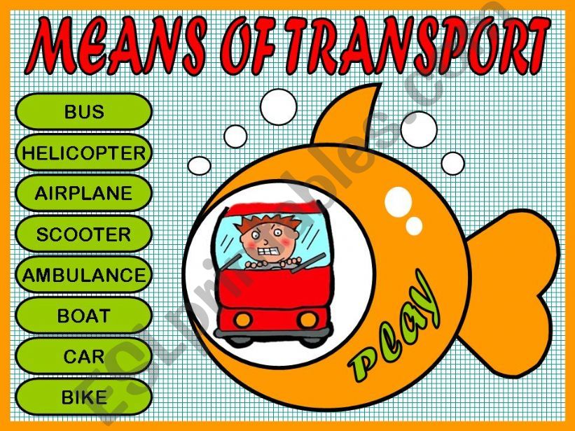 MEANS OF TRANSPORT - GAME powerpoint