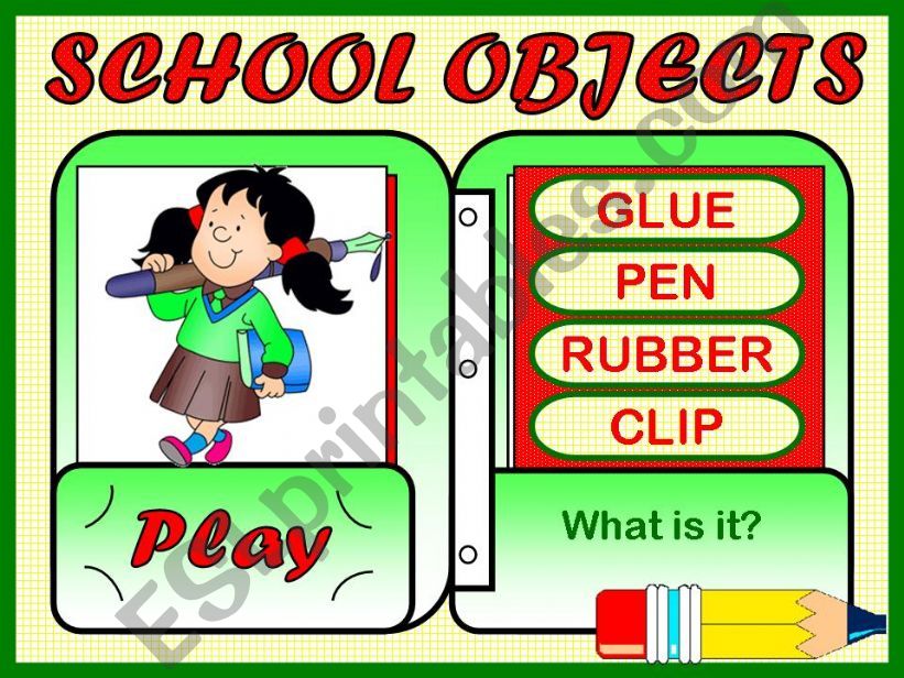SCHOOL OBJECTS- GAME  powerpoint