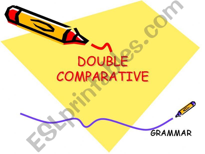 double comperative powerpoint