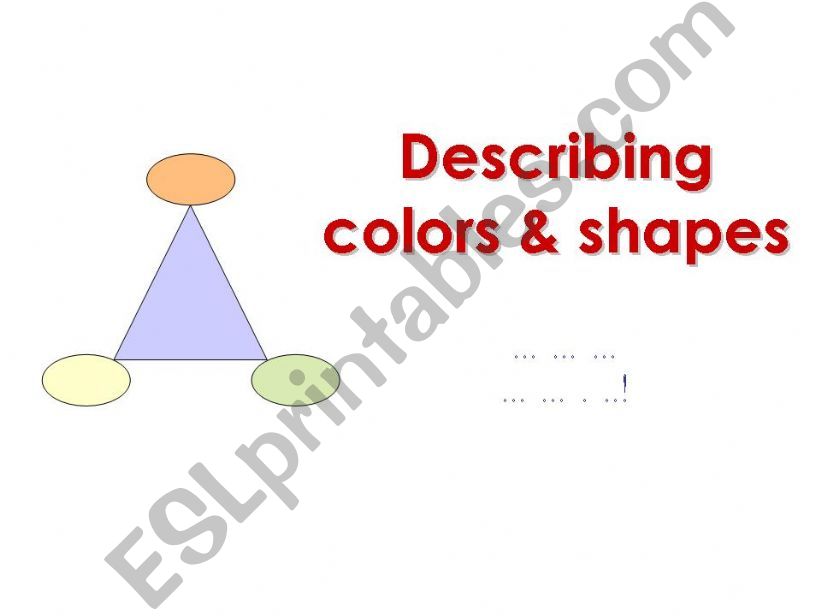 ESL English PowerPoints Describing colors and shapes