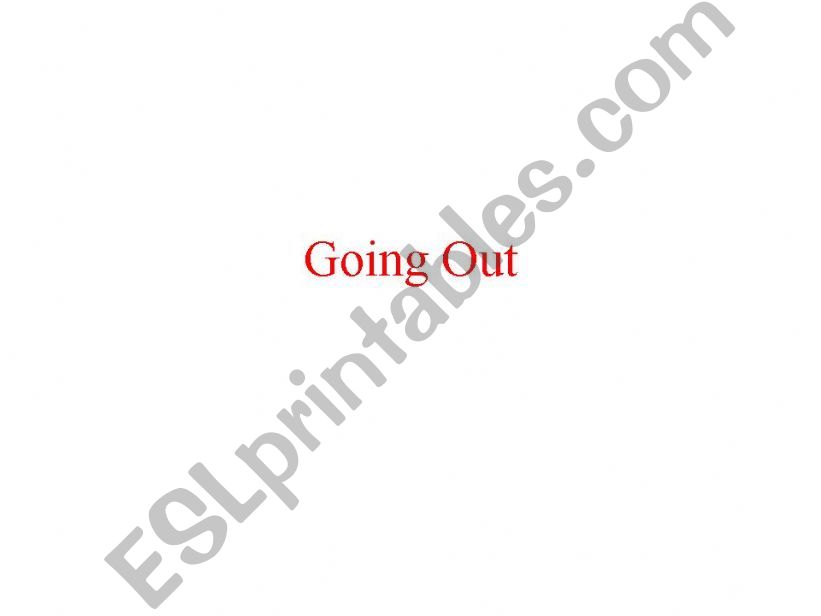 Going Out -Inviting Friends powerpoint