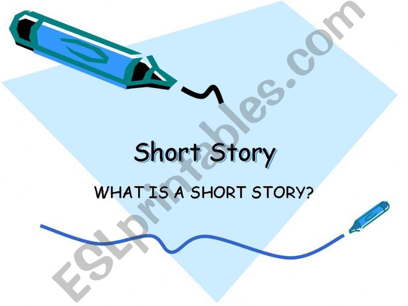 What is a Short Story? powerpoint