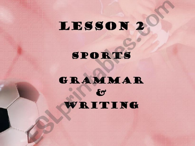 Sports Grammar and Writing powerpoint