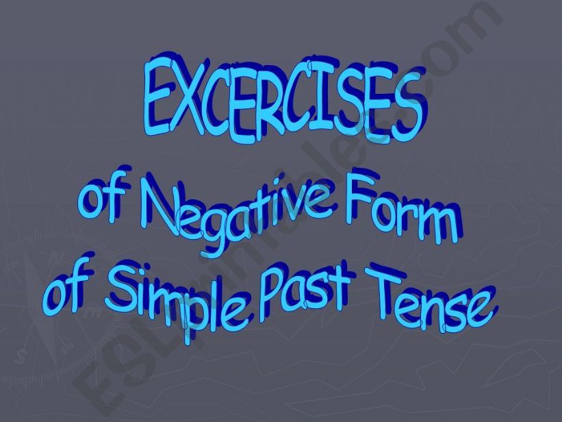 Past Simple(the negatives) powerpoint