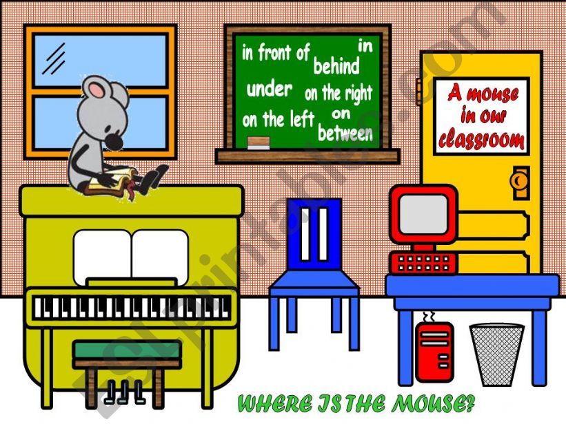 A MOUSE IN OUR CLASSROOM - PLACE PREPOSITIONS GAME
