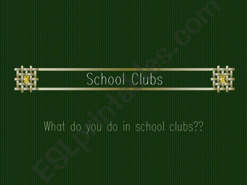 school clubs powerpoint