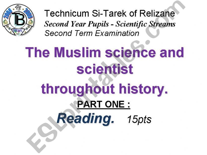 The Muslim science and scientist throughout history. (Author-Bouabdellah)