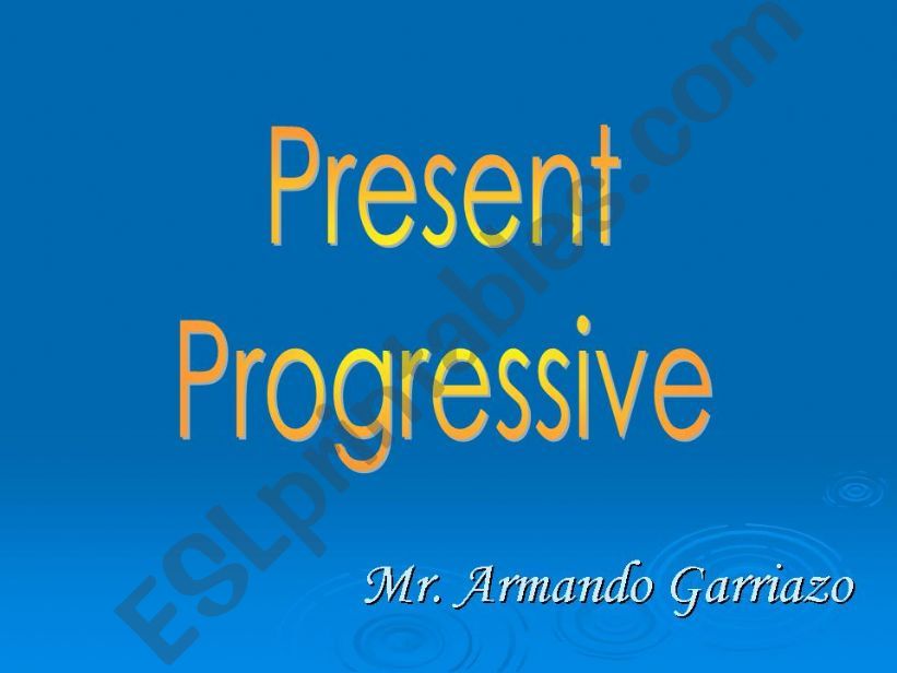 Present progressive  powerpoint