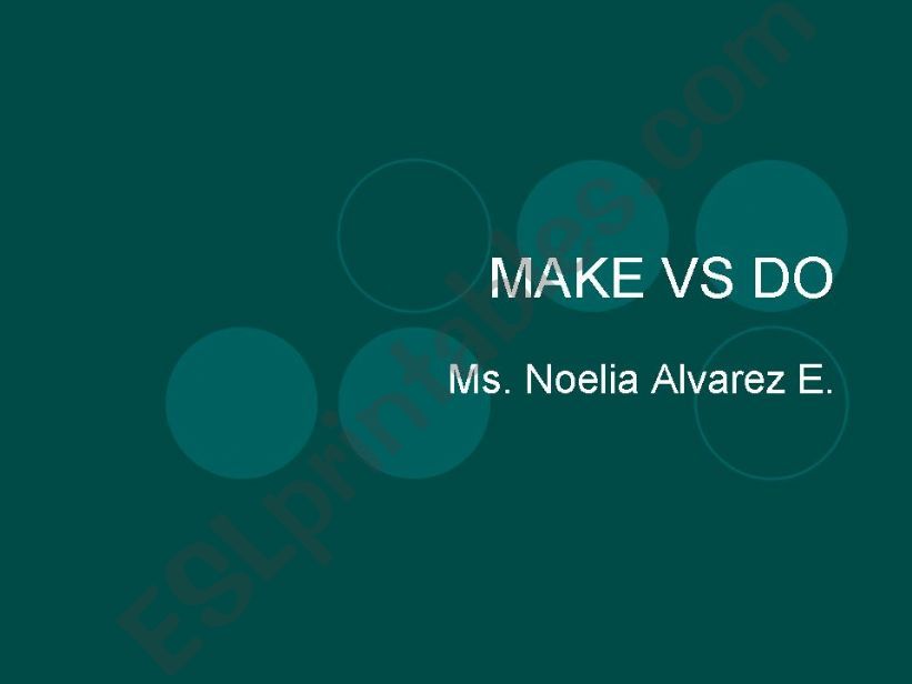 MAKE VS DO powerpoint