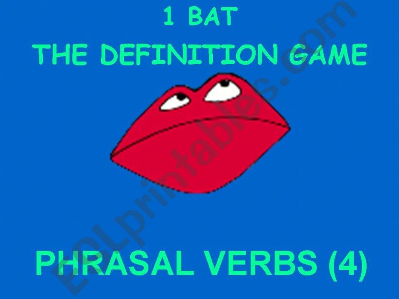 1 Bat Phrasal Verbs pasapalabra 4