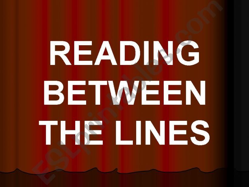 reading between the lines powerpoint