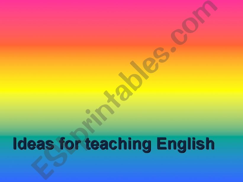 great ideas for teaching English as Second Language