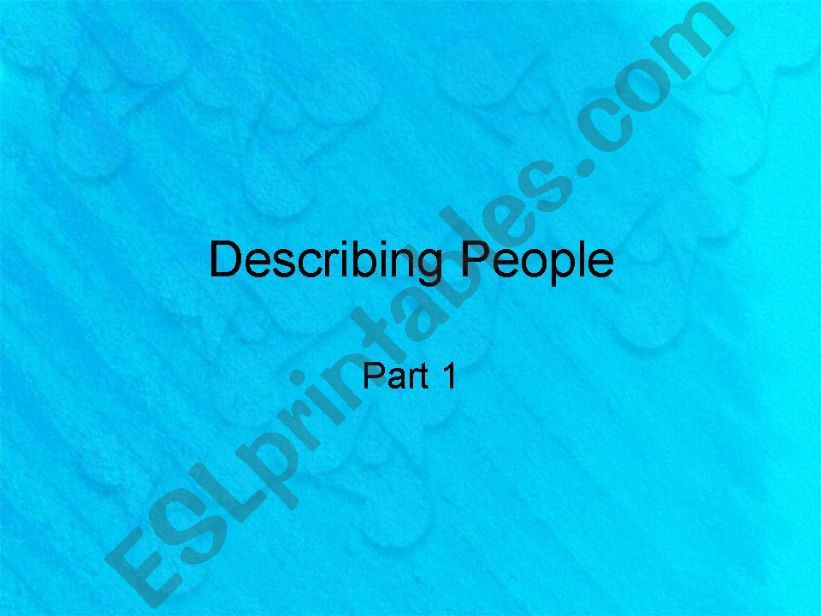 Describing People-Appearance-Part 1