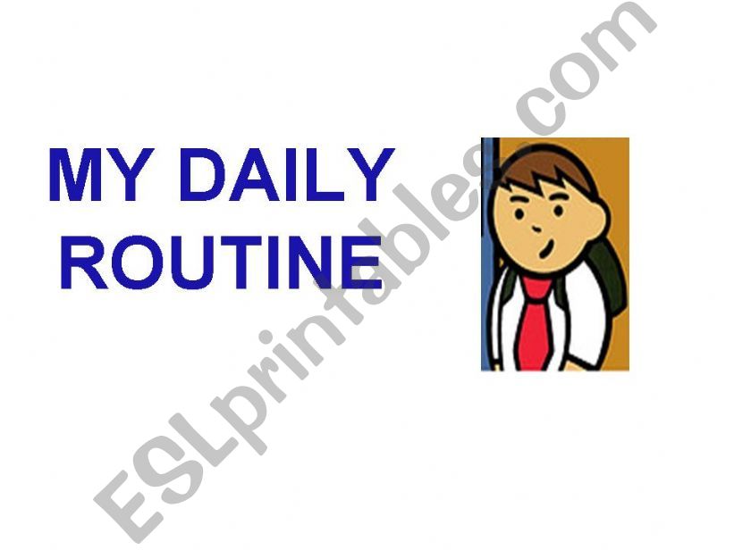 MY DAILY ROUTINE powerpoint
