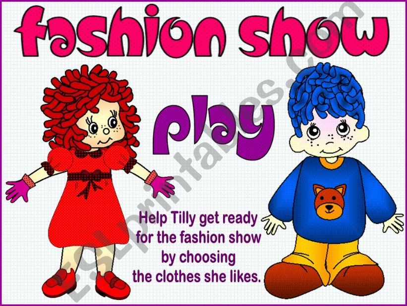 Fashion Show - game (clothes and demonstratives)