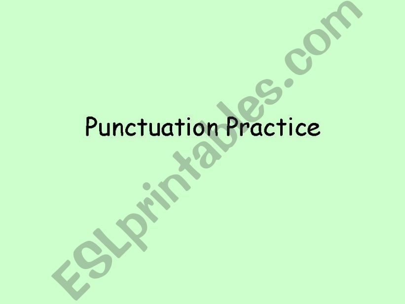 Punctuation Practice 2 powerpoint