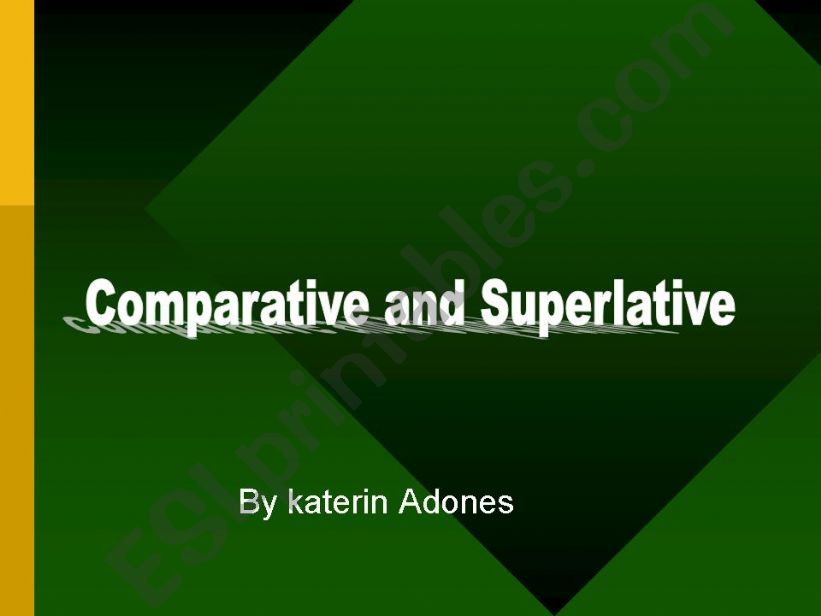 comparative and superlative powerpoint