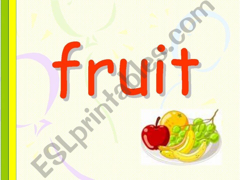 fruit - presentation of vocabulary