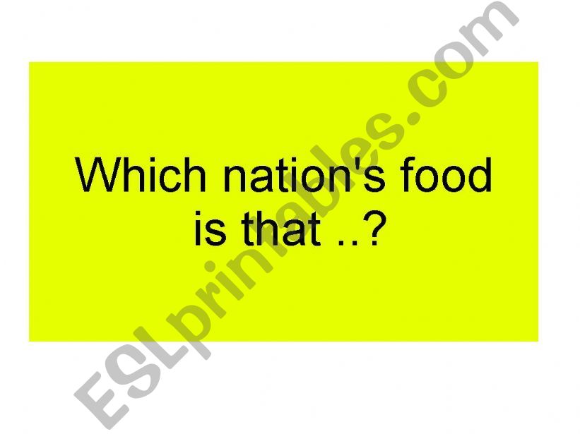 food from different countries -nationality adjectives practice