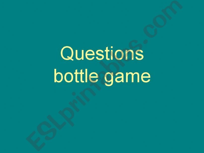 Questions with a Bottle, makes a game 