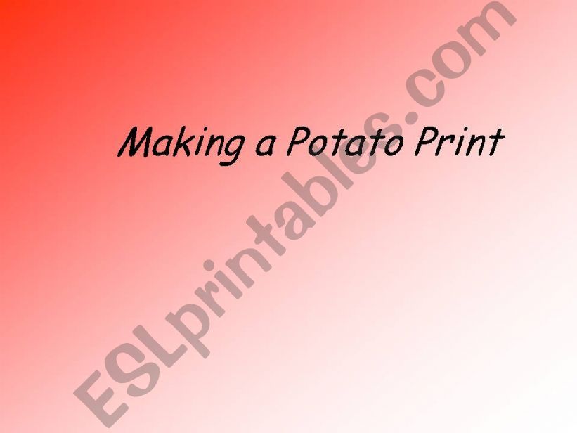 Making a Potato Print powerpoint
