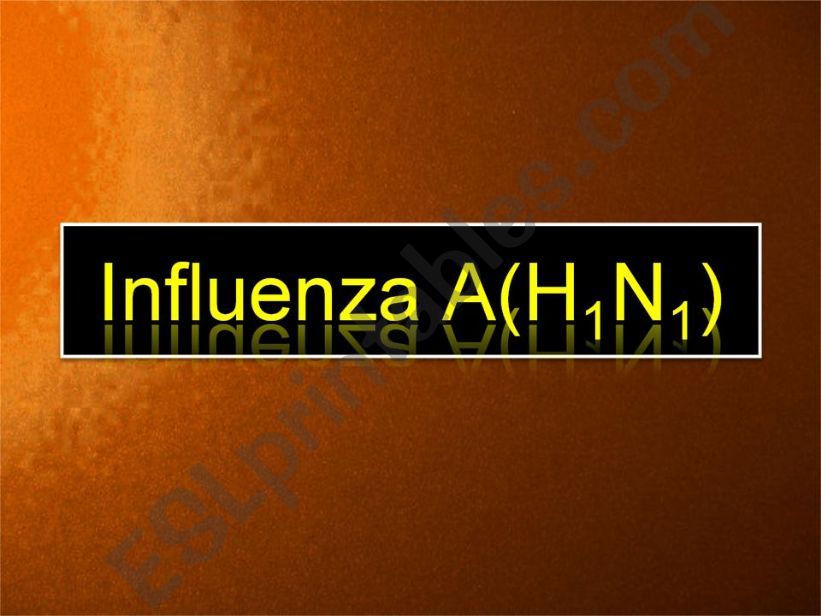 Influenza A(h1n1) powerpoint
