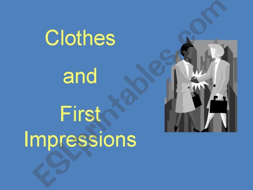Clothes and first impressions powerpoint
