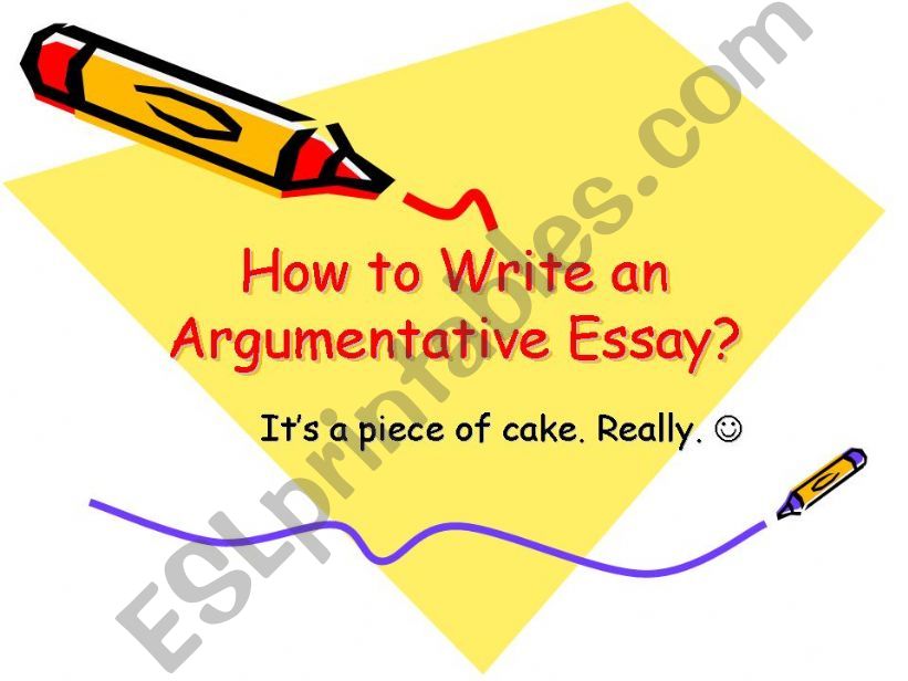 How to write an argumentative essay