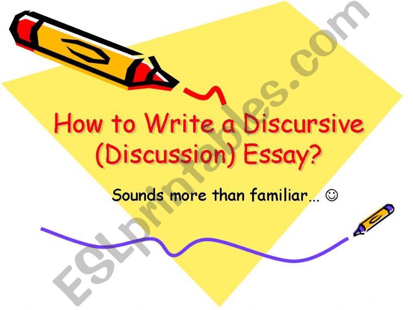 How to write a discursive (discussion) essay