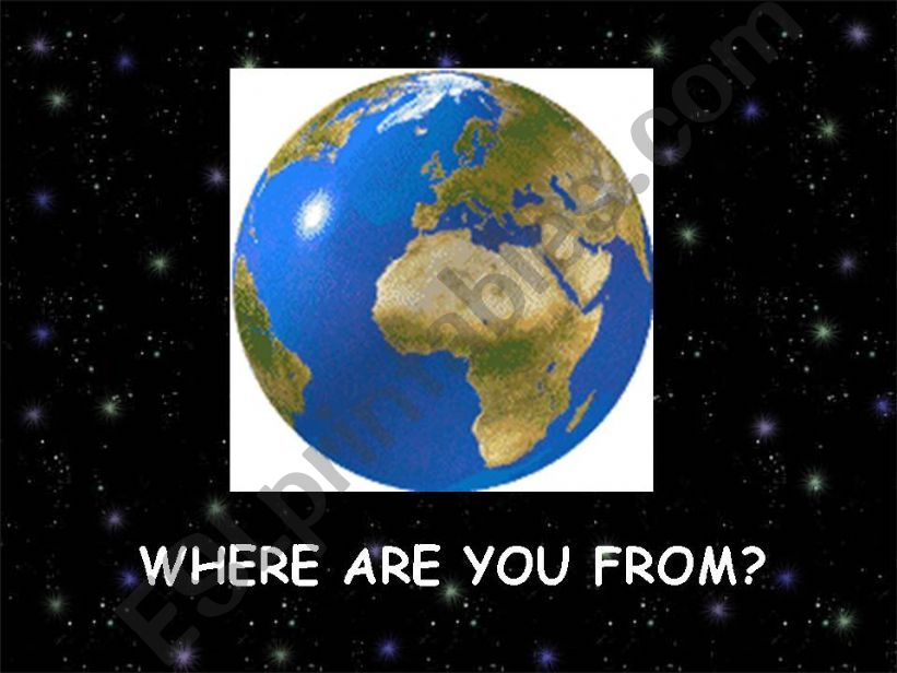 WHERE ARE YOU FROM? 1/4 powerpoint