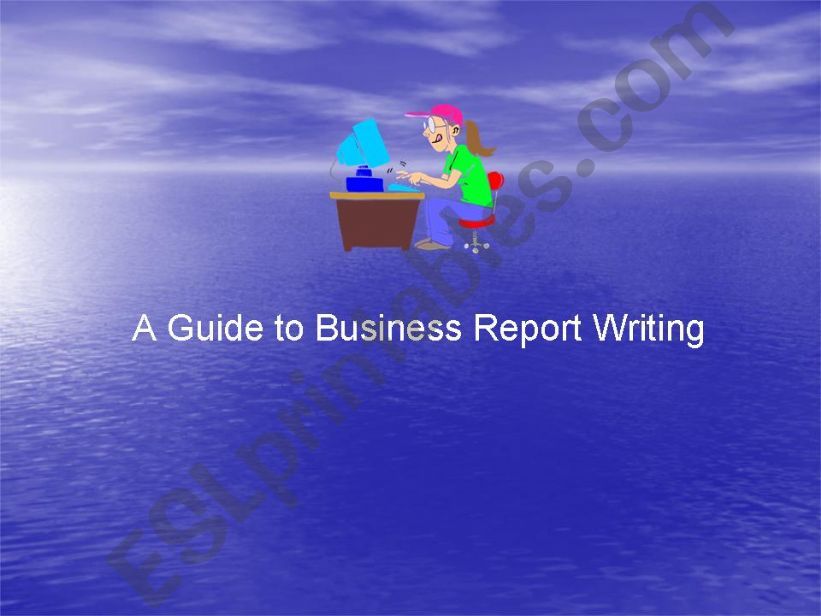 Business report writing powerpoint