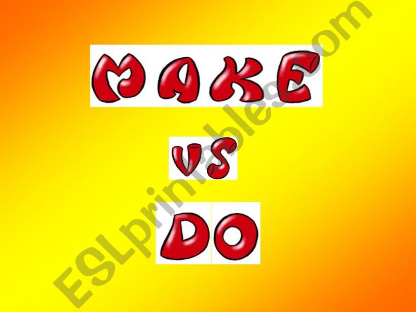 MAKE vs. DO 1/3 powerpoint