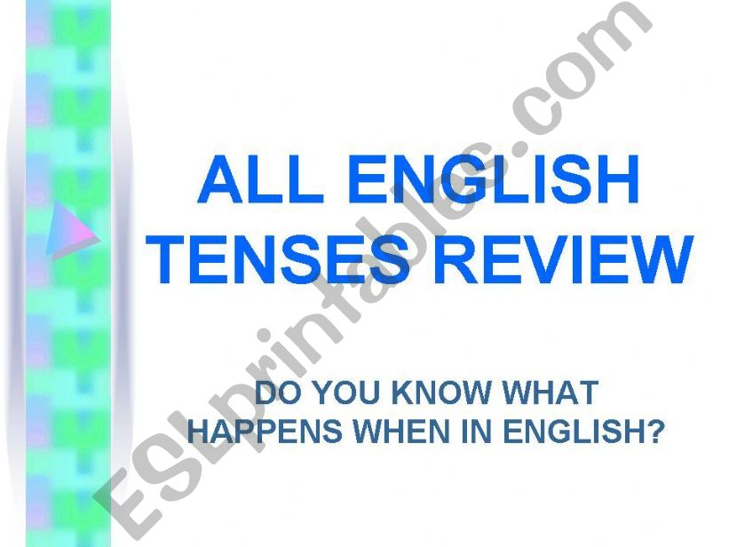 tenses - when does it happen? powerpoint