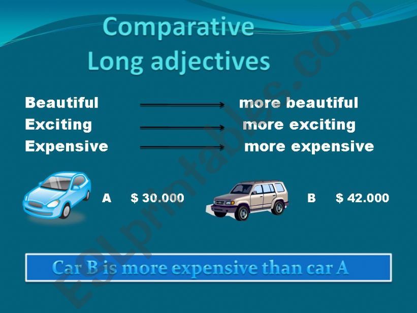 comparatives (long adjectives) 2nd part