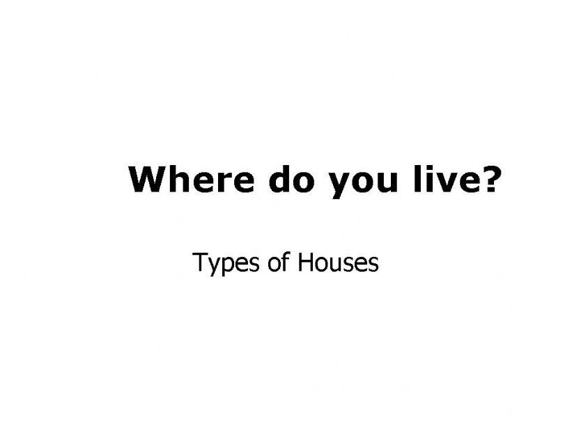 Types of Houses powerpoint