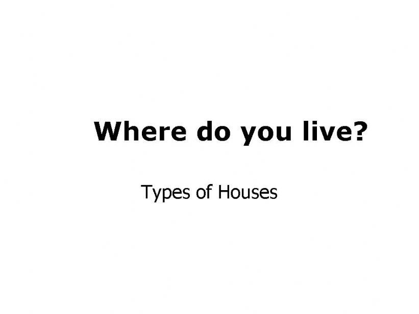Types of Houses powerpoint