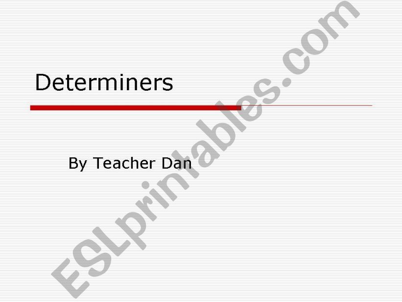 Determiners powerpoint