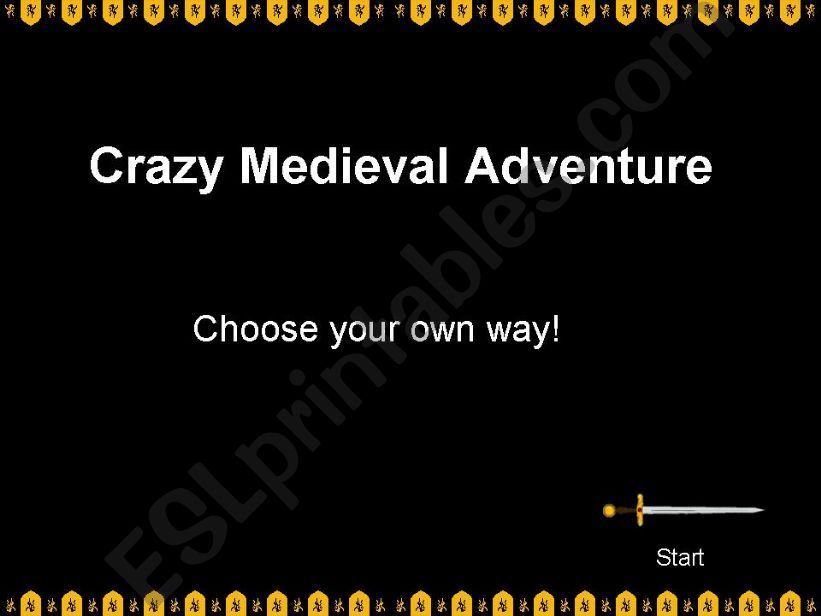Crazy Medieval Adventure - CHOOSE YOUR OWN WAY!!
