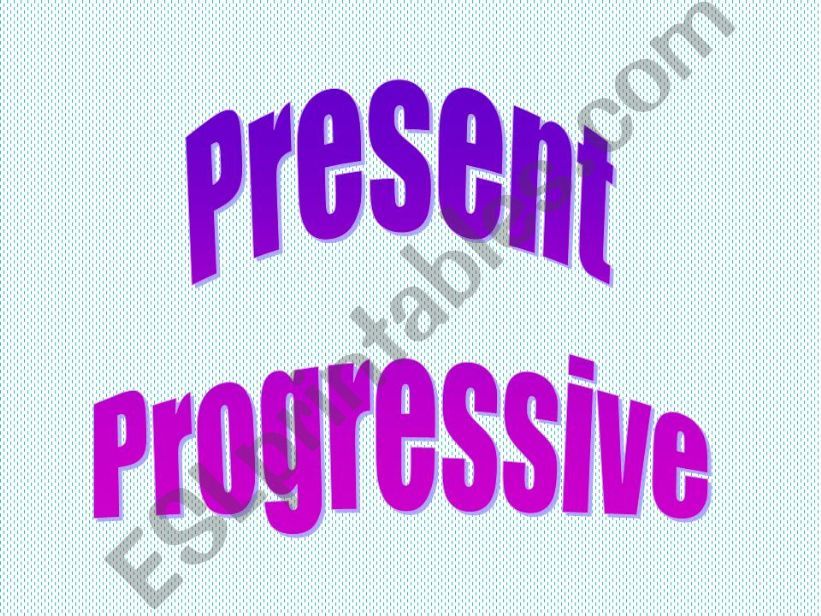 Present Progressive powerpoint