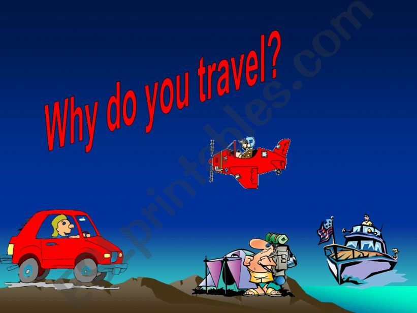 Why do you travel? powerpoint